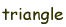 triangle
